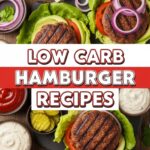 Low Carb Hamburger Recipes