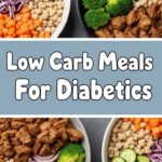 Low Carb Meals For Diabetics
