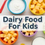 Dairy Food For Kids