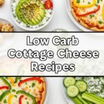 Low Carb Cottage Cheese Recipes