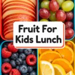 Fruit For Kids Lunch