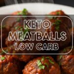 Keto Meatballs Low Carb
