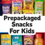 Prepackaged Snacks For Kids