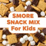 Smore Snack Mix For Kids