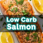 Low Carb Salmon