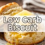 Low Carb Biscuit