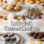 Low Carb Dessert Recipes
