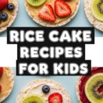 Rice Cake Recipes For Kids