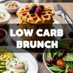 Low Carb Brunch