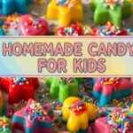Homemade Candy For Kids