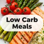 Low Carb Meals