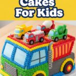 Truck Cakes For Kids