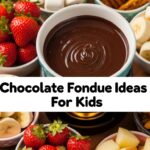 Chocolate Fondue Ideas For Kids