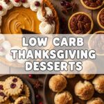 Low Carb Thanksgiving Desserts