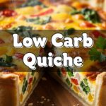 Low Carb Quiche