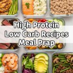 High Protein Low Carb Recipes Meal Prep