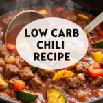 Low Carb Chili Recipe