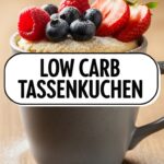 Low Carb Tassenkuchen