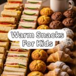 Warm Snacks For Kids