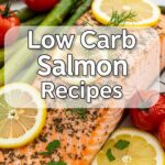 Low Carb Salmon Recipes