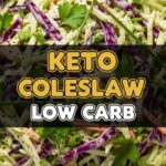 Keto Coleslaw Low Carb
