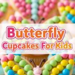Butterfly Cupcakes For Kids