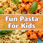 Fun Pasta For Kids