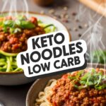 Keto Noodles Low Carb