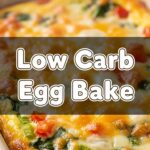 Low Carb Egg Bake