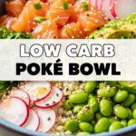 Low Carb Poke Bowl