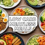 Low Carb Meatless Meals