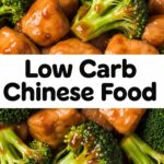 Low Carb Chinese Food
