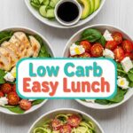 Low Carb Easy Lunch