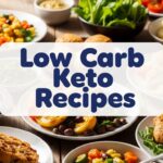 Low Carb Keto Recipes