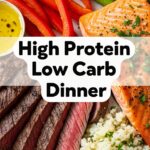 High Protein Low Carb Dinner