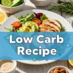Low Carb Recipe