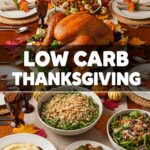 Low Carb Thanksgiving