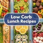 Low Carb Lunch Recipes
