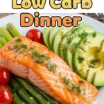 Fast Low Carb Dinner