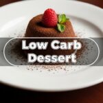 Low Carb Dessert