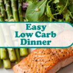 Easy Low Carb Dinner