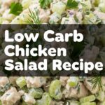 Low Carb Chicken Salad Recipe