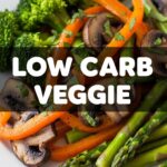 Low Carb Veggie