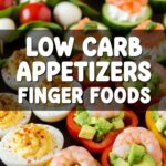 Low Carb Appetizers Finger Foods