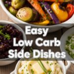 Easy Low Carb Side Dishes