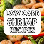 Low Carb Shrimp Recipes