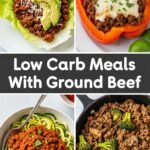 Low Carb Meals With Ground Beef