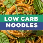 Low Carb Noodles