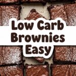 Low Carb Brownies Easy