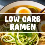 Low Carb Ramen